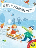 Cover: Is It Hanukkah Yet? - Av2 by Weigl