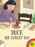 Cover: Duck for Turkey Day - Av2 by Weigl