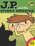 Cover: J.P. and the Stinky Monster - Av2 by Weigl