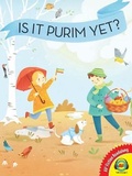 Cover: Is It Purim Yet? - Av2 by Weigl