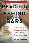 Cover: Reading behind Bars - Skyhorse Publishing