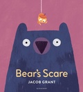 Cover: Bear's Scare - Bloomsbury Childrens Books