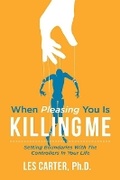 Cover: When Pleasing You Is Killing Me - Bookbaby
