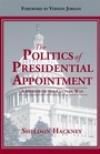 Cover: The Politics of Presidential Appointment - NewSouth Books