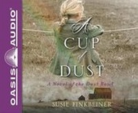 Enlarge image Cover: A Cup of Dust (Library Edition) - Oasis Audio
