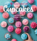 Cover: American Girl Cupcakes - Weldon Owen, Incorporated