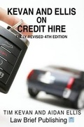 Cover: Kevan and Ellis on Credit Hire - Law Brief Publishing