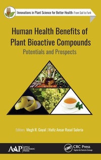 Enlarge image Cover: Human Health Benefits of Plant Bioactive Compounds - Apple Academic Press Inc.