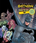 Cover: DC Comics: Batman: Crack the Case - Insight Kids