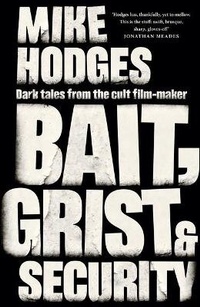 Enlarge image Cover: Bait, Grist and Security - Unbound
