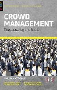 Enlarge image Cover: Crowd Management - Goodfellow Publishers Limited