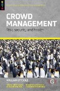 Enlarge image Cover: Crowd Management - Goodfellow Publishers Limited