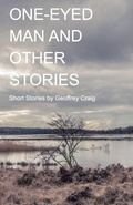 Cover: One-Eyed Man and Other Stories - Golden Antelope Press