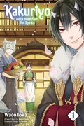 Cover: Kakuriyo: Bed & Breakfast for Spirits, Vol. 1: Volume 1 - Viz Media, Subs. of Shogakukan Inc