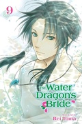 Cover: The Water Dragon's Bride, Vol. 9: Volume 9 - Viz Media, Subs. of Shogakukan Inc