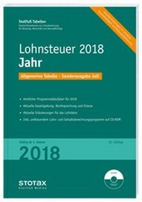 Abbildung von: Tabelle, Lohnsteuer 2018 Jahr - Sonderausgabe Juli - Stollfuß