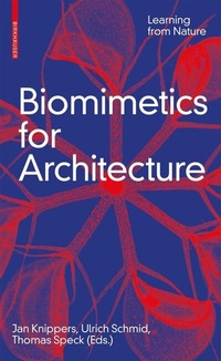 Bild: Biomimetics for Architecture - Birkhäuser