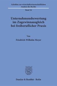 Abbildung von: Unternehmensbewertung im Zugewinnausgleich bei freiberuflicher Praxis - fibre