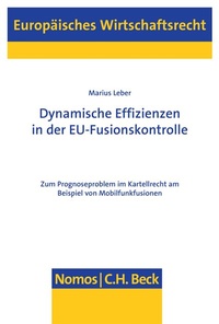 Abbildung von: Dynamische Effizienzen in der EU-Fusionskontrolle - Nomos
