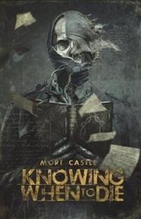 Enlarge image Cover: Knowing When to Die - Independent Legions Publishing