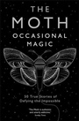 Cover: The Moth: Occasional Magic - Serpent's Tail