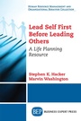 Cover: Lead Self First Before Leading Others - Business Expert Press
