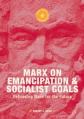 Cover: Marx on Emancipation and Socialist Goals - Palgrave Macmillan