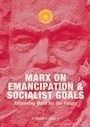 Cover: Marx on Emancipation and Socialist Goals - Palgrave Macmillan