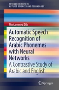 Cover: Automatic Speech Recognition of Arabic Phonemes with Neural Networks - Springer