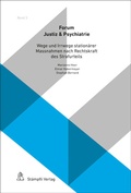 Cover: Wege und Irrwege station&auml;rer Massnahmen nach Rechtskraft des Strafurteils - St&auml;mpfli Verlag AG