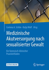 Abbildung von: Medizinische Akutversorgung nach sexualisierter Gewalt - Springer