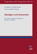 Cover: Abw&auml;gen und Anwenden - Narr Francke Attempto Verlag