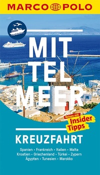 Abbildung von: MARCO POLO Reiseführer Kreuzfahrt Mittelmeer - MARCO POLO ein Imprint von MAIRDUMONT