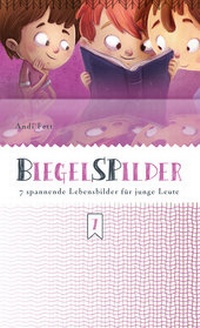 Enlarge image Cover: BiegelSPilder - Christliche Literaturverbreitung