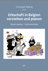 Abbildung von: Erbschaft in Belgien verstehen und planen - GEV - Grenz-Echo-Verlag