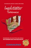 Cover: Ingolst&auml;dter Geheimnisse - Bast Medien GmbH