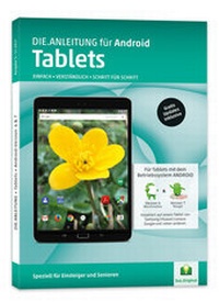 Abbildung von: Tablet Anleitung  Android 6/7 » Einfach  Verständlich  Schritt für Schritt - Oestreich, Helmut