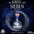 Cover: Im Kreis der Sieben - Welten - Wunderkind Audiobooks, ein Imprint von Omondi UG