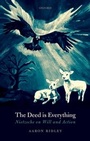 Cover: The Deed is Everything - OUP eBook
