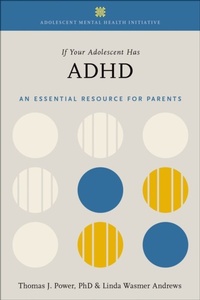 Abbildung von: If Your Adolescent Has ADHD - OUP eBook