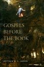 Cover: Gospels before the Book - OUP eBook