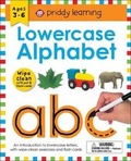 Cover: Wipe Clean Workbook: Lowercase Alphabet (Enclosed Spiral Binding) - St Martin's Press