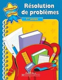 Enlarge image Cover: R?solution de Probl?mes - 1re Ann?e - Scholastic