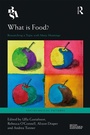 Cover: What is Food? - Routledge