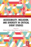 Cover: Accessibility, Inclusion, and Diversity in Critical Event Studies - Routledge