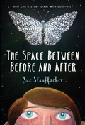 Cover: The Space Between Before and After - Holiday House Inc