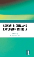 Cover: Adivasi Rights and Exclusion in India - Routledge India