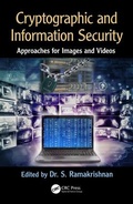 Cover: Cryptographic and Information Security Approaches for Images and Videos - CRC Press