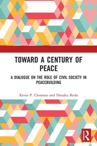 Enlarge image Cover: Toward a Century of Peace - Routledge