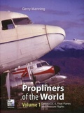 Cover: Propliners Of The World Part 1 - Flight Recorder Publications Ltd